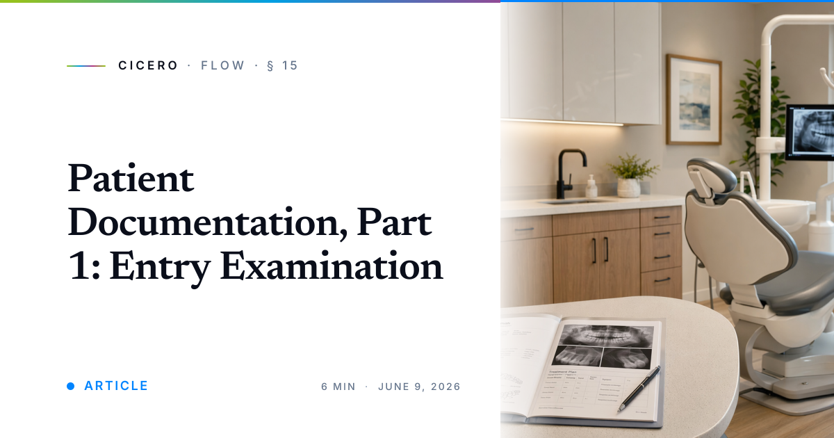 Patient Documentation, Part 1: Entry Examination · Cicero